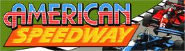 Arcade Cabinet Marquee for American Speedway.