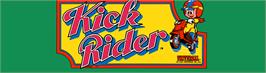 Arcade Cabinet Marquee for Kick Rider.