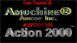 Title screen of Action 2000 on the Arcade.