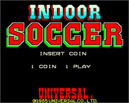 Title screen of Indoor Soccer on the Arcade.