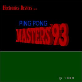 Title screen of Ping Pong Masters '93 on the Arcade.