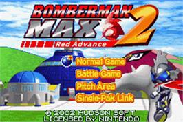 Title screen of Bomberman Max 2: Red Advance on the Nintendo Game Boy Advance.