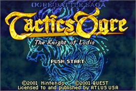 Title screen of Tactics Ogre: The Knight of Lodis on the Nintendo Game Boy Advance.