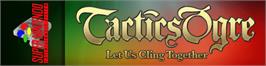 Arcade Cabinet Marquee for Tactics Ogre: Let Us Cling Together.