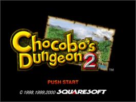 Title screen of Chocobo's Dungeon 2 on the Sony Playstation.