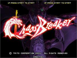 Title screen of Chaos Breaker on the Taito Type X.