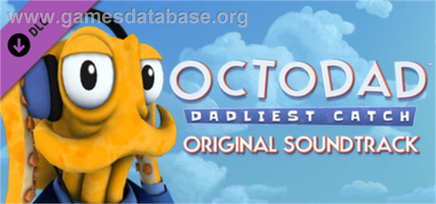 Octodad: Dadliest Catch - Soundtrack (320kbps MP3) - Valve Steam - Artwork - Banner