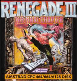 Box cover for Renegade III: The Final Chapter on the Amstrad CPC.