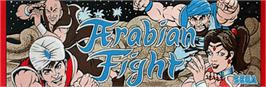 Arcade Cabinet Marquee for Arabian Fight.