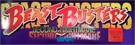 Arcade Cabinet Marquee for Beast Busters 2nd Nightmare.