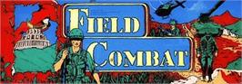 Arcade Cabinet Marquee for Field Combat.