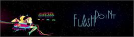 Arcade Cabinet Marquee for Flash Point.