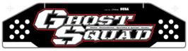 Arcade Cabinet Marquee for Ghost Squad.