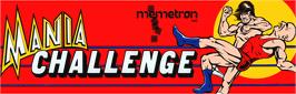 Arcade Cabinet Marquee for Mania Challenge.