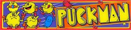 Arcade Cabinet Marquee for Puckman.