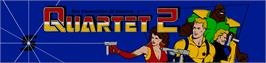 Arcade Cabinet Marquee for Quartet 2.