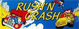 Arcade Cabinet Marquee for Rush & Crash.