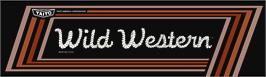 Arcade Cabinet Marquee for Wild Western.