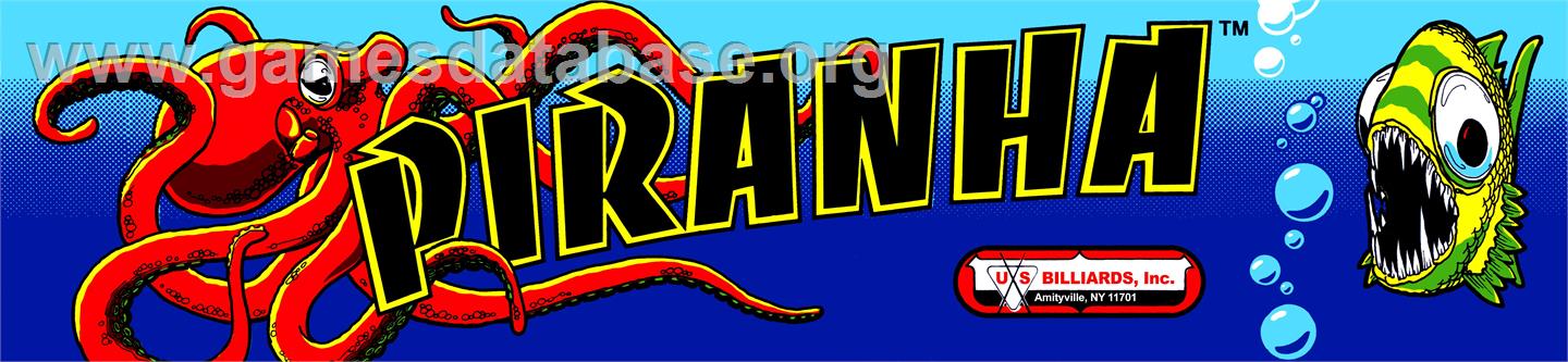 Piranha - Arcade - Artwork - Marquee