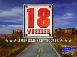 Title screen of 18 Wheeler Deluxe on the Arcade.
