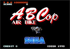 Title screen of A.B. Cop on the Arcade.