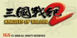 Title screen of Knights of Valour 2 / Sangoku Senki 2 on the Arcade.