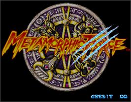 Title screen of Metamorphic Force on the Arcade.