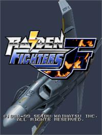 Title screen of Raiden Fighters Jet on the Arcade.