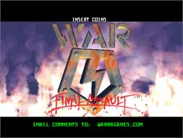 Title screen of War: The Final Assault on the Arcade.