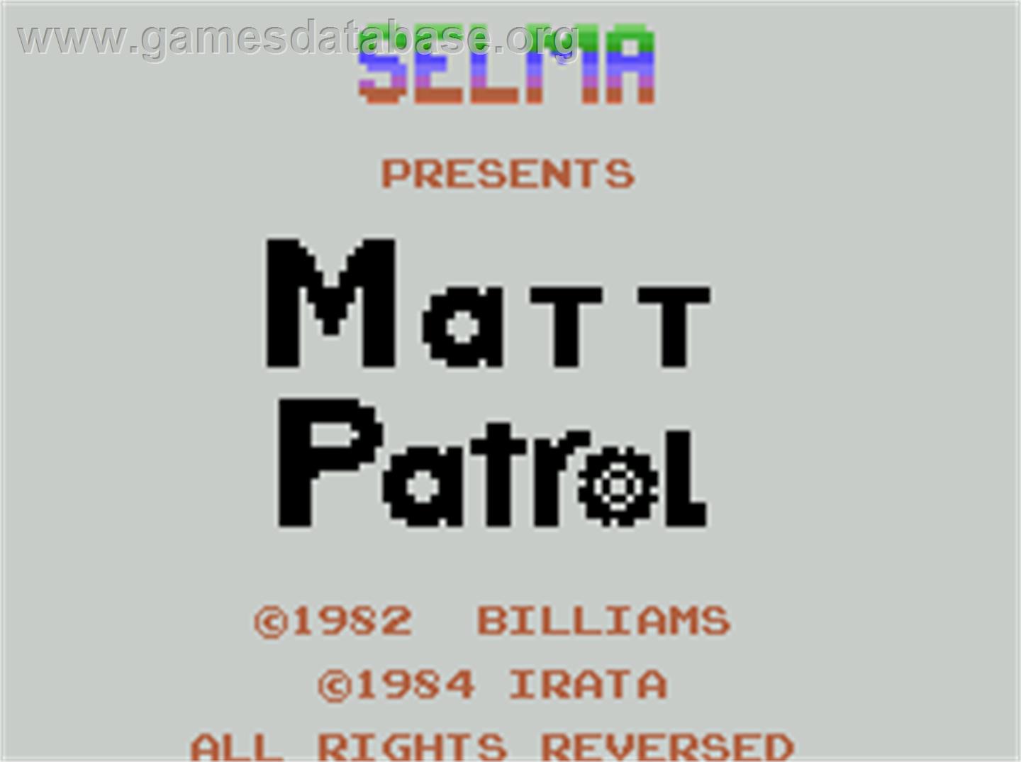 Matt Patrol - Coleco Vision - Artwork - Title Screen