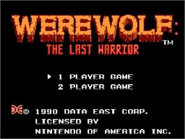 Title screen of Werewolf: The Last Warrior on the Nintendo NES.